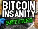 URGENT BITCOIN INSANITY RESUMES PATH TO $1M BTC