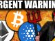 URGENT WARNING to ALL Bitcoin Ethereum Cardano Holders in 2021