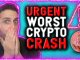 URGENT WORST CRYPTO CRASH IN MONTHS