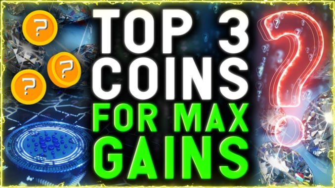 TOP 3 ALTCOINS THAT WILL DELIVER MAX GAINS IN THE NEXT 14 DAYS!!!