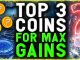 TOP 3 ALTCOINS THAT WILL DELIVER MAX GAINS IN THE NEXT 14 DAYS