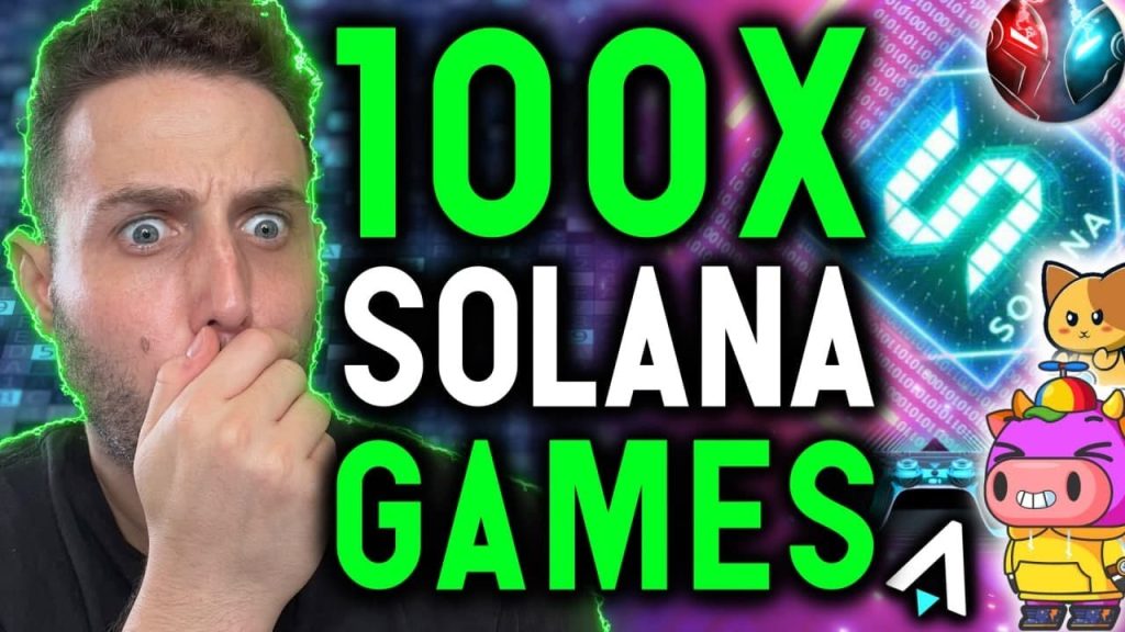 Best NFT Games Are Coming To Solana These Will 100X