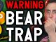 MASSIVE BEAR TRAP ALTCOINS WILL 100X URGENT