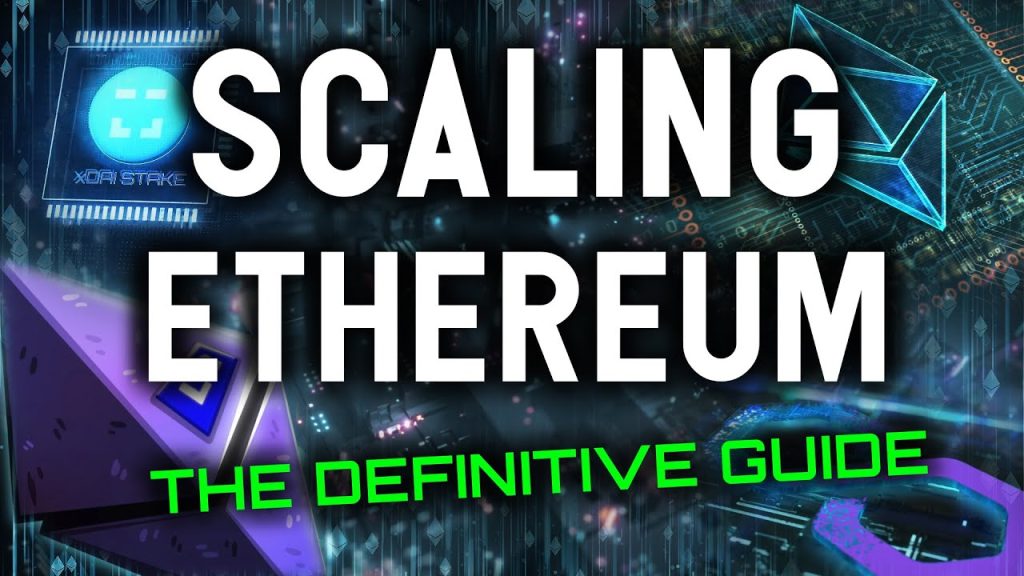 A DEFINITIVE GUIDE TO ETHEREUM SCALING SOLUTIONS | LAYER 2 SOLUTIONS OVERVIEW