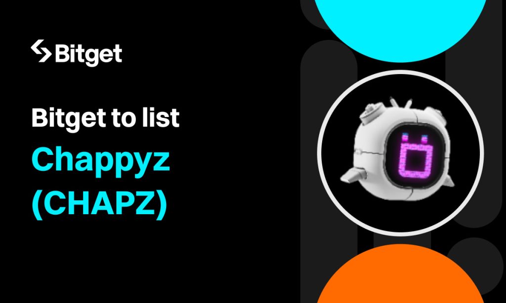 Bitget to list Chappyz CHAPZ Pioneering Web3 platform for enhanced connections and collaboration