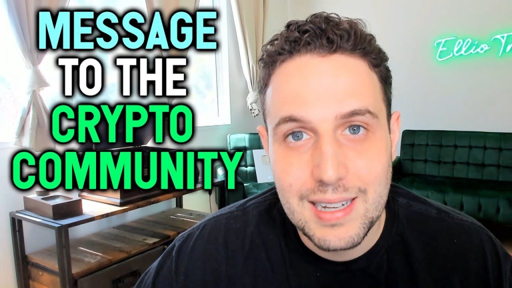 MESSAGE TO THE CRYPTO COMMUNITY