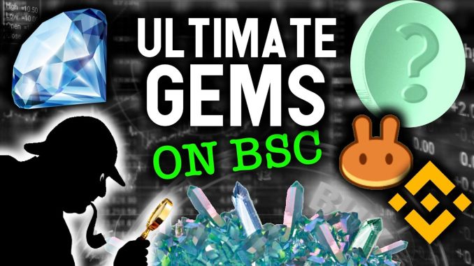 ULTIMATE GEMS ON BINANCE SMART CHAIN! These altcoins could explode with gains!