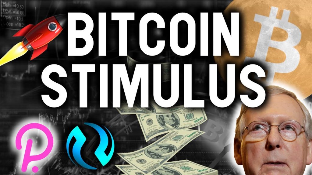 STIMULUS TO PUSH BITCOIN OVER THE TOP INTO LIFE CHANGING BULL RUN