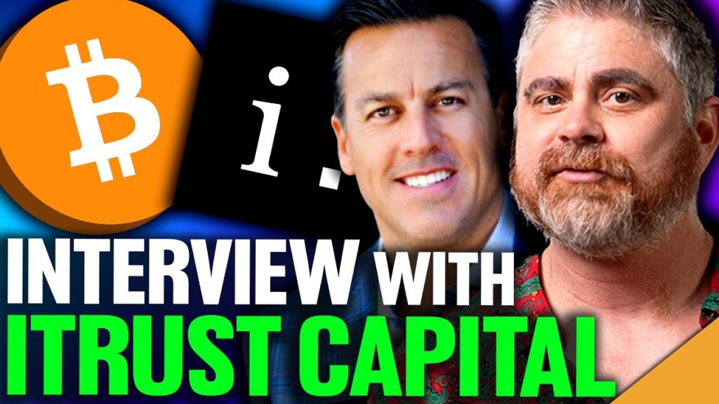 The Crypto Advantage iTrust Capital Interview With Kevin Maloney