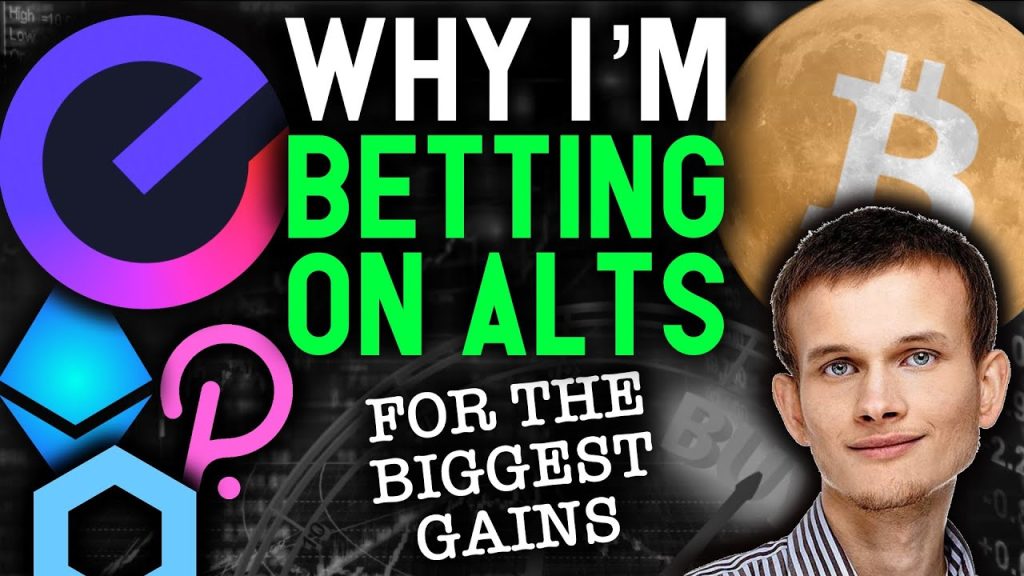 WHY IM BETTING ON ALTCOINS FOR THE BIGGEST GAINS NEXT MONTH