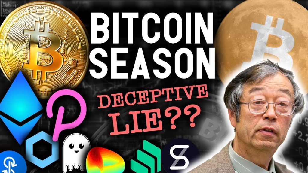 IS BITCOIN SEASON A DECEPTIVE LIE