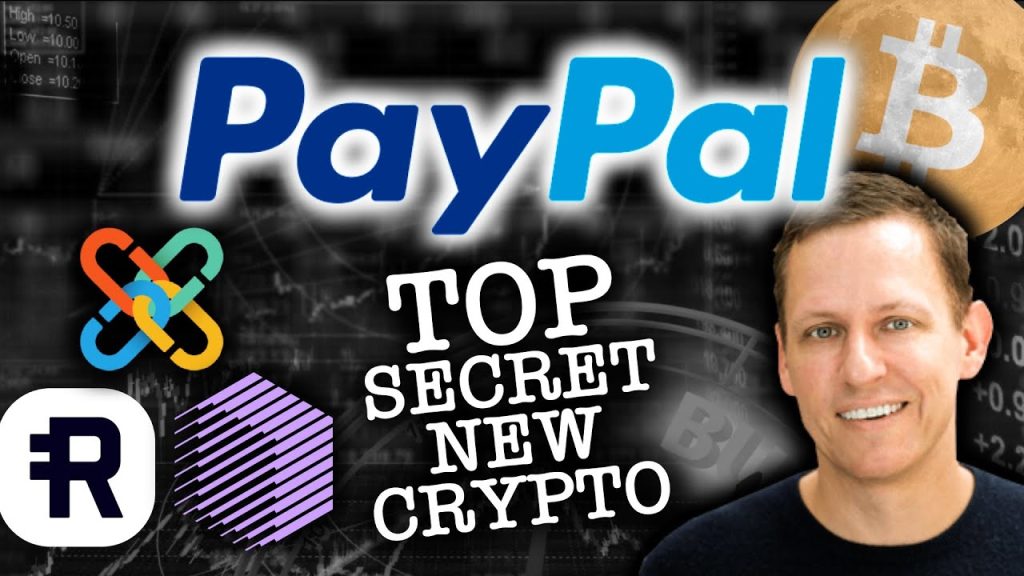 PAYPALS TOP SECRET NEW CRYPTOCURRENCY