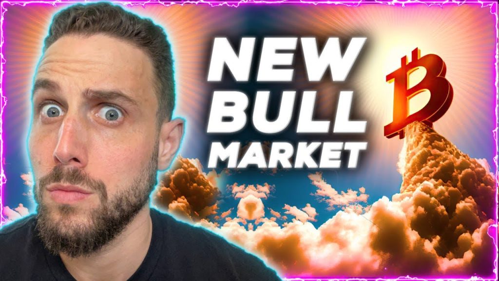 NEW BULL MARKET FOR BITCOIN AND CRYPTO CONFIRMED