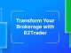 Discover B2Trader a Brand New Brokerage Platform from B2Broker