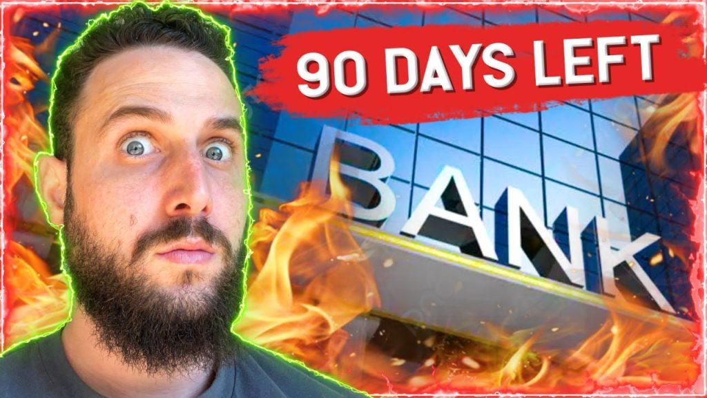 WARNING 90 DAYS LEFT Will Bank Bailouts to send Bitcoin to $1 Million