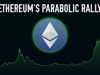 Ethereum's Parabolic Rally | Here's What You Need To Know