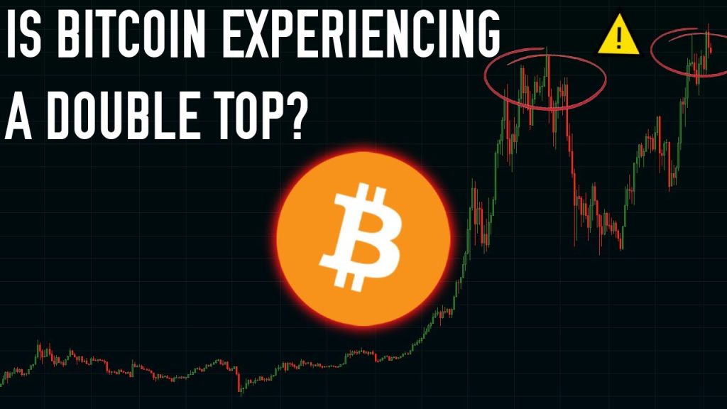 Is Bitcoin Experiencing A Double Top ⚠