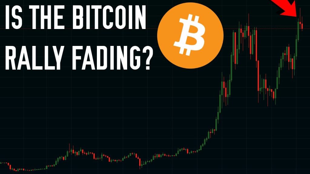 Is The Bitcoin Rally Fading ⚠ | Heres What You Need To Know