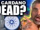 Cardano DEAD Really Just Vaporware TOP ADA EXPERT EXPLAINS